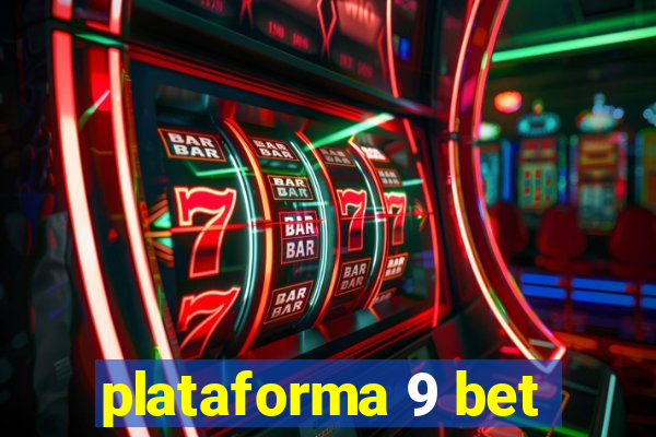 plataforma 9 bet